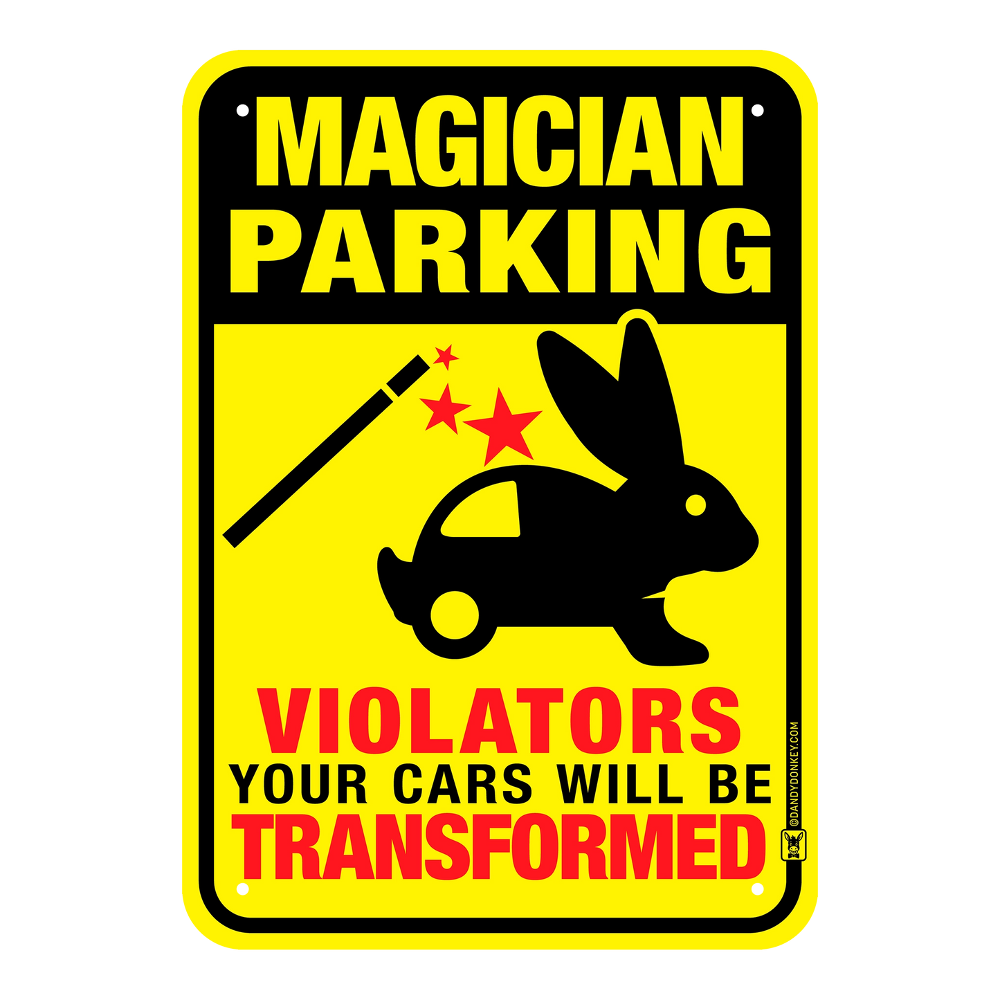 Magician Funny 'No Parking' Sign