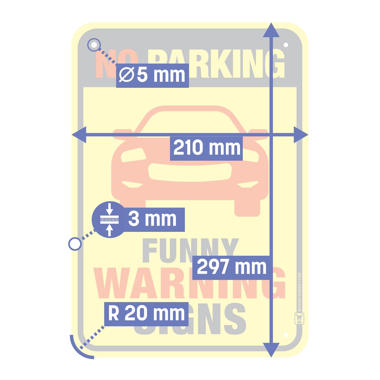 Funny 'No Parking' sign dimensions
