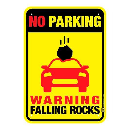 Falling Rock Funny 'No Parking' Sign