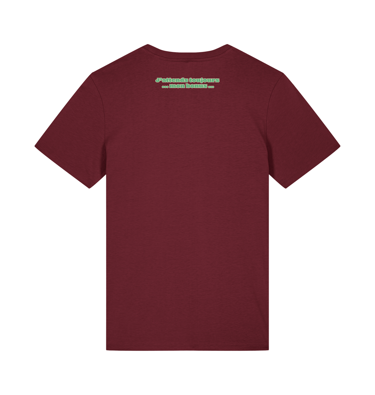 “Employé du mois” T-shirt, Burgundy, achterkant: “J'attends toujours mon bonus”